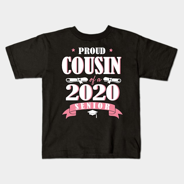 Proud Cousin Of A 2020 Senior Graduate Happy Graduation Last Day Class Of School Quarantine Kids T-Shirt by DainaMotteut